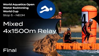 Mixed 4x1500m | Final | Open Water Swimming World Cup 2024 | NEOM