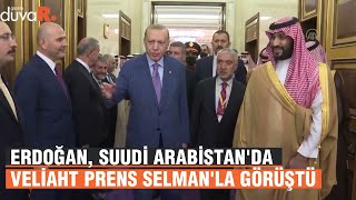 Erdoğan Suudi Arabistanda Veliaht Prens Selmanla Görüştü