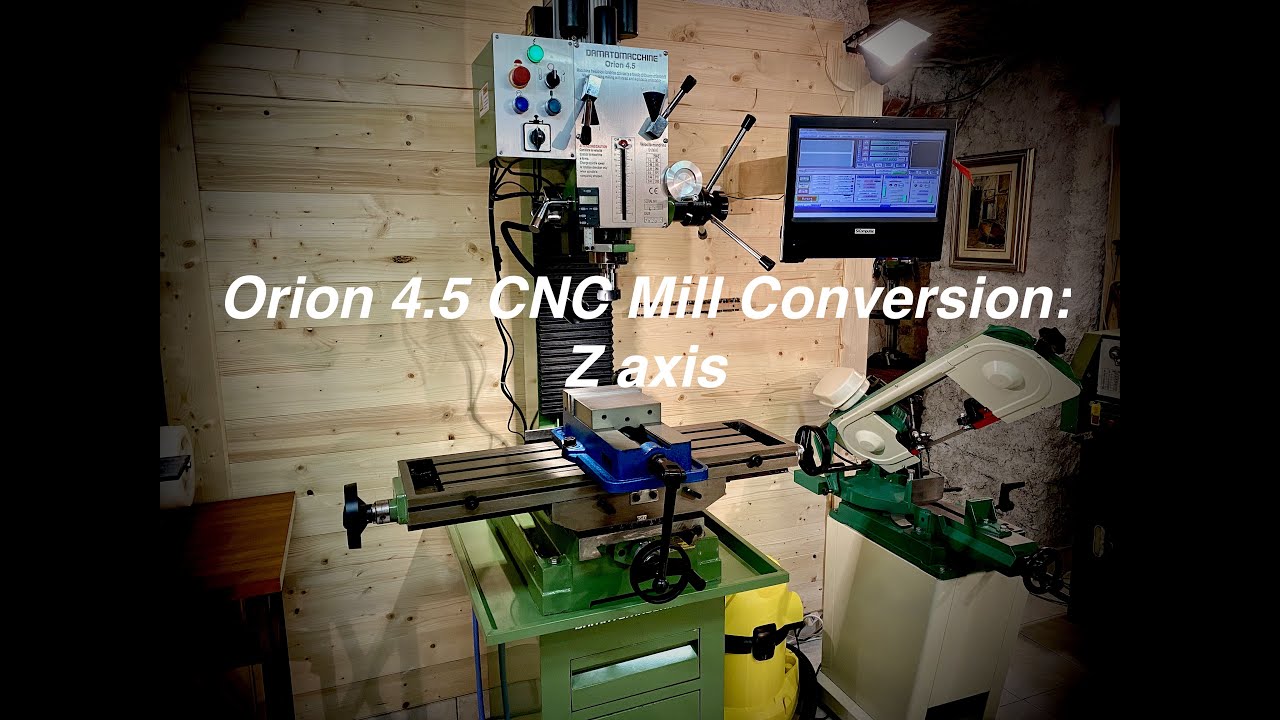 Milling machine Orion 4.5 CNC conversion: Z axis (part 1)