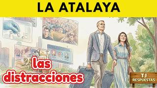 La Atalaya Analisis para comentar semana  18 al 24 mayo