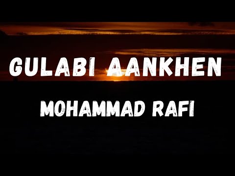 Gulabi Aankhen (Lyrics) | The Train | Mohammad Rafi | Rajesh Khanna and Nanda | Lyrical Music