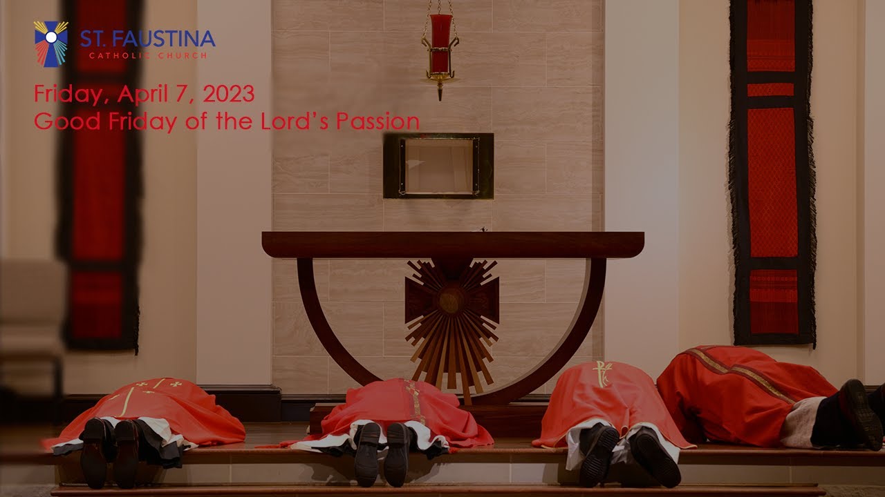St. Faustina Catholic Church Friday, April 7, 2023 YouTube