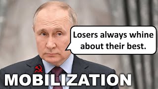 Russia is Losing and Declared Mobilization