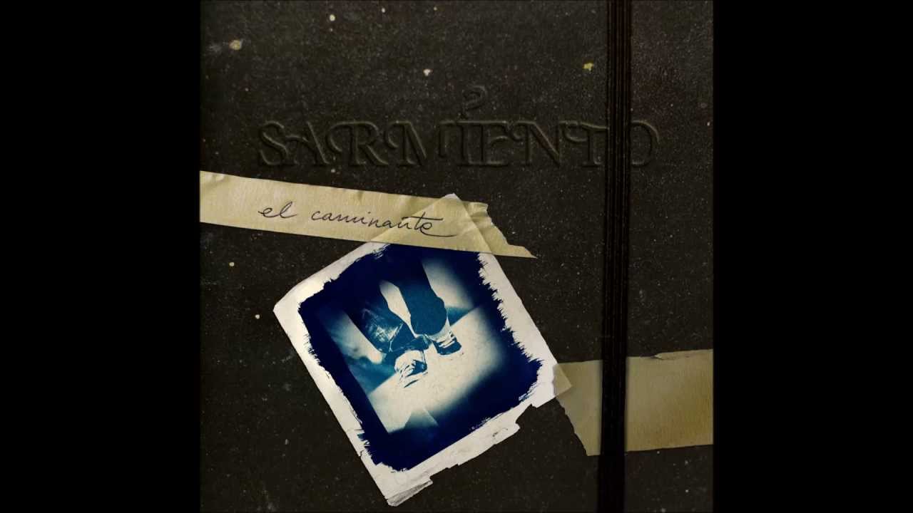 Sarmiento "Canto Para No Olvidar"