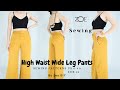 DIY Sewing High Waist Wide Leg Pants | SEWING PATTERNS | Zoe DIY