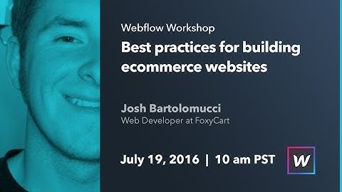 Webflow Workshop #48: Best practices for building ecommerce websites