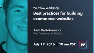 Famous Webflow Workshop #48: Best practices for building ecommerce websites Profile