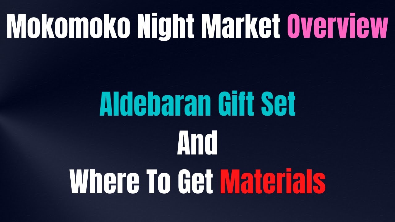 Mokomoko Night Market And Aldebaran Gift Overview | Lost Ark