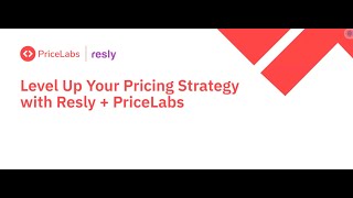 Level Up Your Pricing Strategy with Resly   PriceLabs