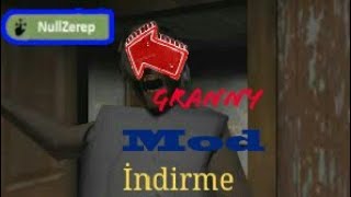 Granny Hileli Nasıl Indirilir? Nullzerep