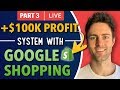 🎉 +$100k Profit Per/Year With Google Shopping Ads | The Complete Tutorial for Shopify Dropshipping