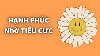 Những Người Tiêu Cực Nhưng Vẫn Thành Công Và Hạnh Phúc -Tri Kỷ Cảm Xúc Web5ngay