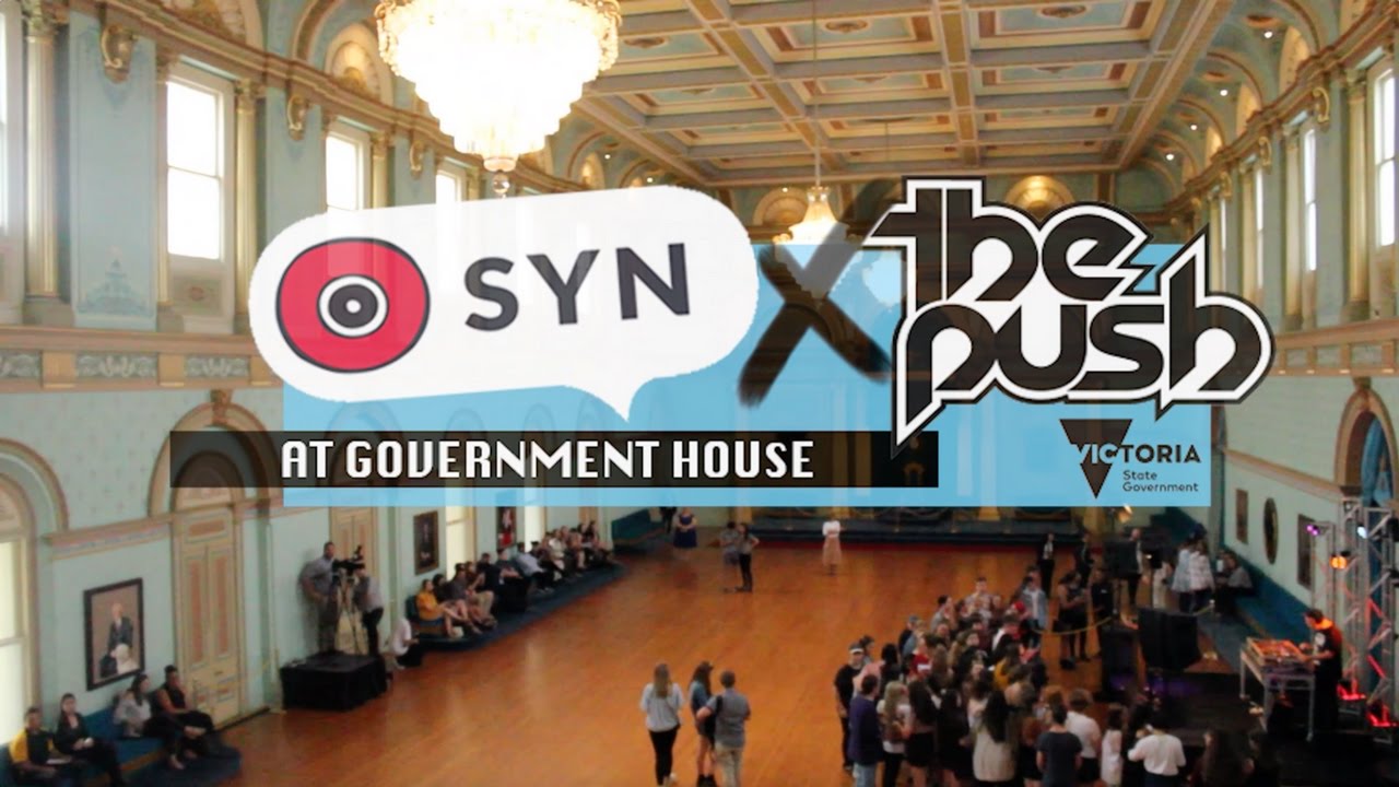 SYN x The Push Inc // Government House