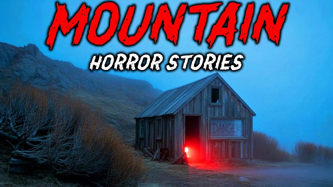 7 True Mountain Horror Stories | "Something Was Following Us Through the Fog" 😱