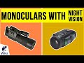 10 Best Monoculars With Night Vision 2020