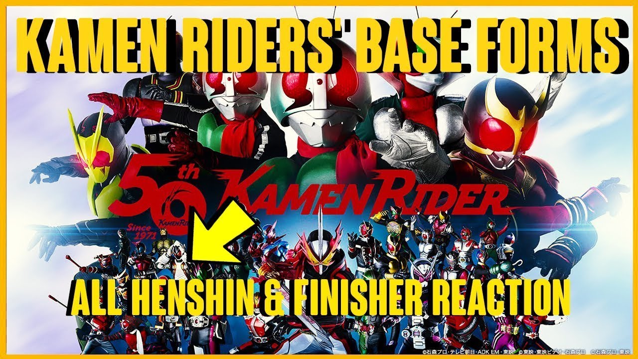 Kamen Riders' Base Forms All Henshin & Finisher REACTION (REDUX) - YouTube
