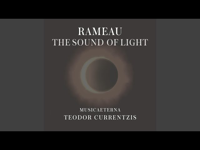Rameau - Les Boréades : Entrée de Polymnie : MusicAeterna / T.Currentzis