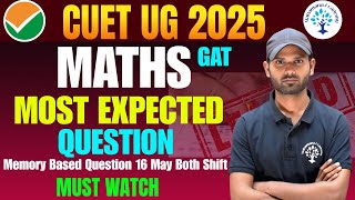 Memory Based Question Paper Analysis 13 16 05 2025 S Gat Cuet Ug 2025 ...