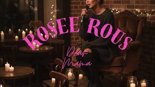 Rosee Rous "Dear Mama" Bonus track screenshot 5