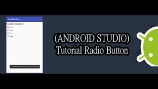 (ANDROID STUDIO) Tutorial Widget Radio Button - Bahasa Indonesia