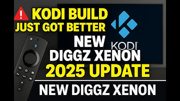 🚨 Best Kodi Build Just Got Better – New Diggz Xenon 2025 Update | TOP KODI BUILD AUGUST 2025