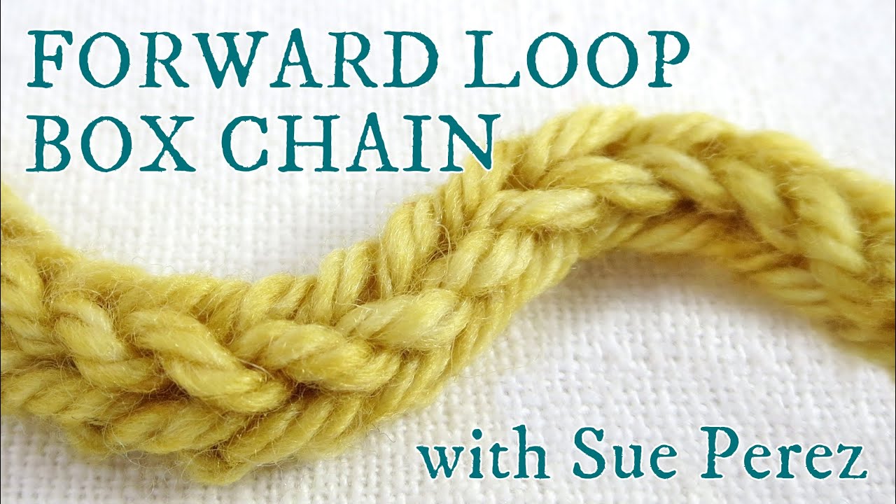 Forward Loop Box Chain by Sue Perez - YouTube