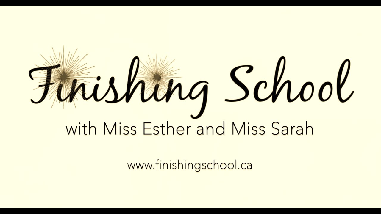 Introducing the Finishing School YouTube