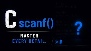 The Only Video You Need for scanf in C