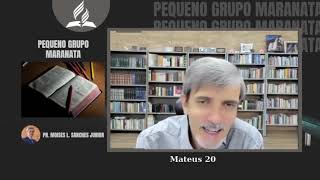 Vida e Ministério de Cristo - Mateus 20, Lucas 11:33-53