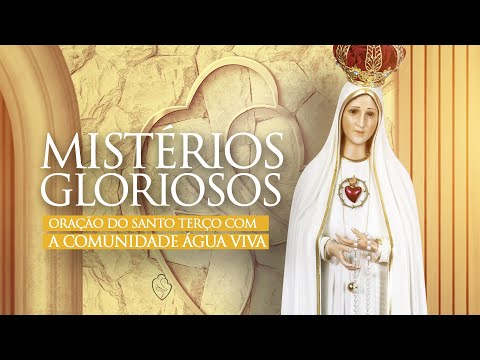 Mistérios Gloriosos |