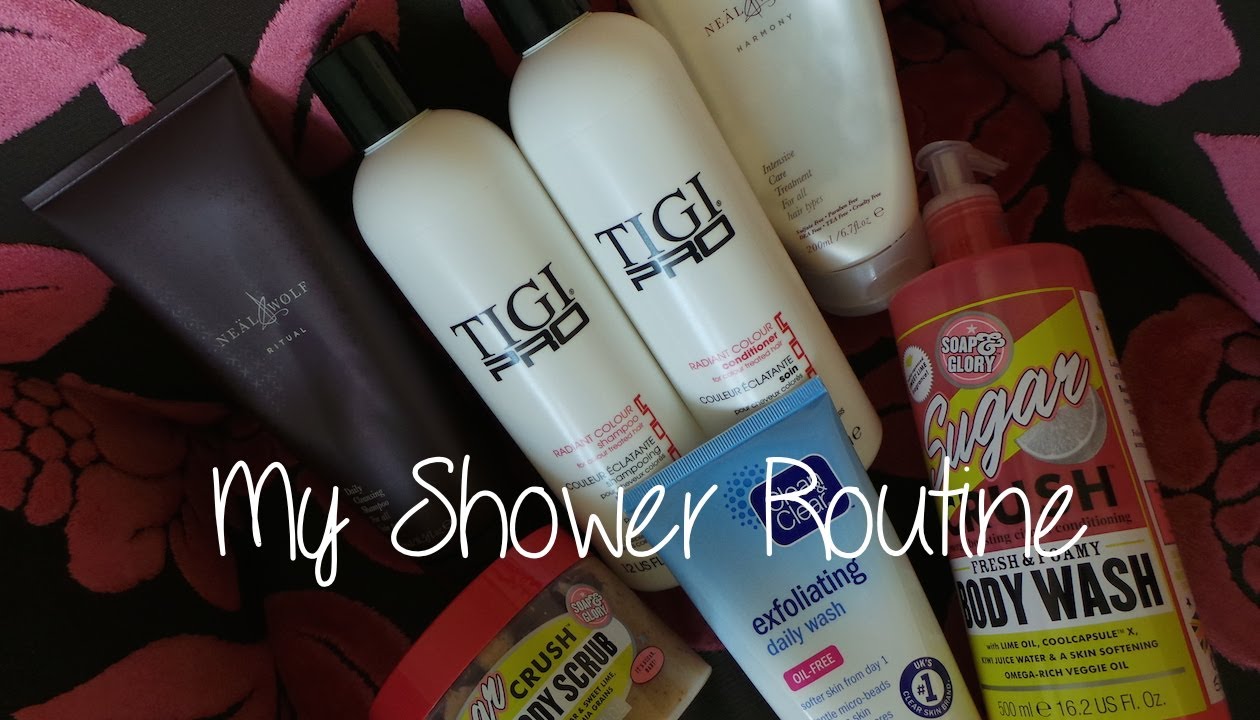 My Shower Routine feat. TIGI Pro, Neäl & Wølf & Soap & Glory
