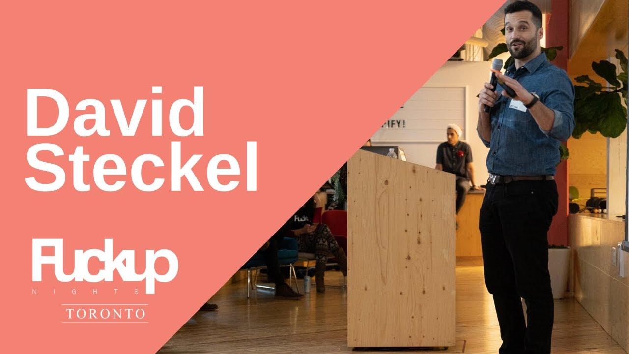 Fuckup Nights Toronto | David Steckel | December 2018