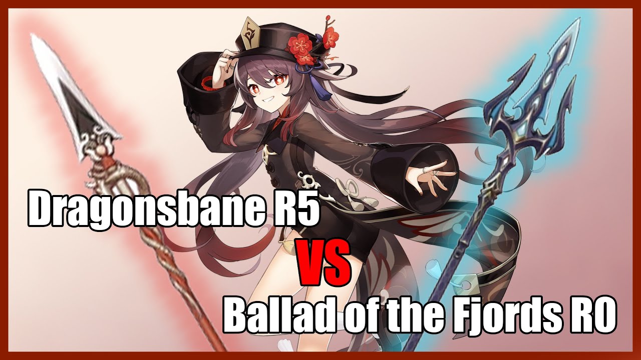 Ballad of the Fjords VS Dragonsbane R5 is it worth ?