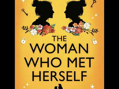 Oldish Book Club: The Woman Who Met Herself