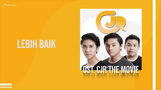 Video voorbeeld van "CJR - Lebih Baik (Official Audio)"