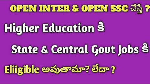 OPEN INTER & OPEN SSC is Valied for State / Central Govt Jobs & Higher Education or Not ?