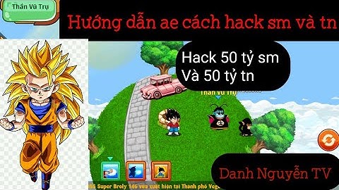 Hướng dẫn ae cách hack sức mạnh lên 50 tỷ ( Ngọc rồng online)