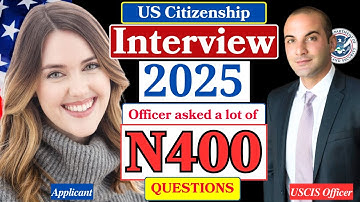 2025 New, Real Interview of US Citizenship - N400 Naturalization Interview and Test - Small talk