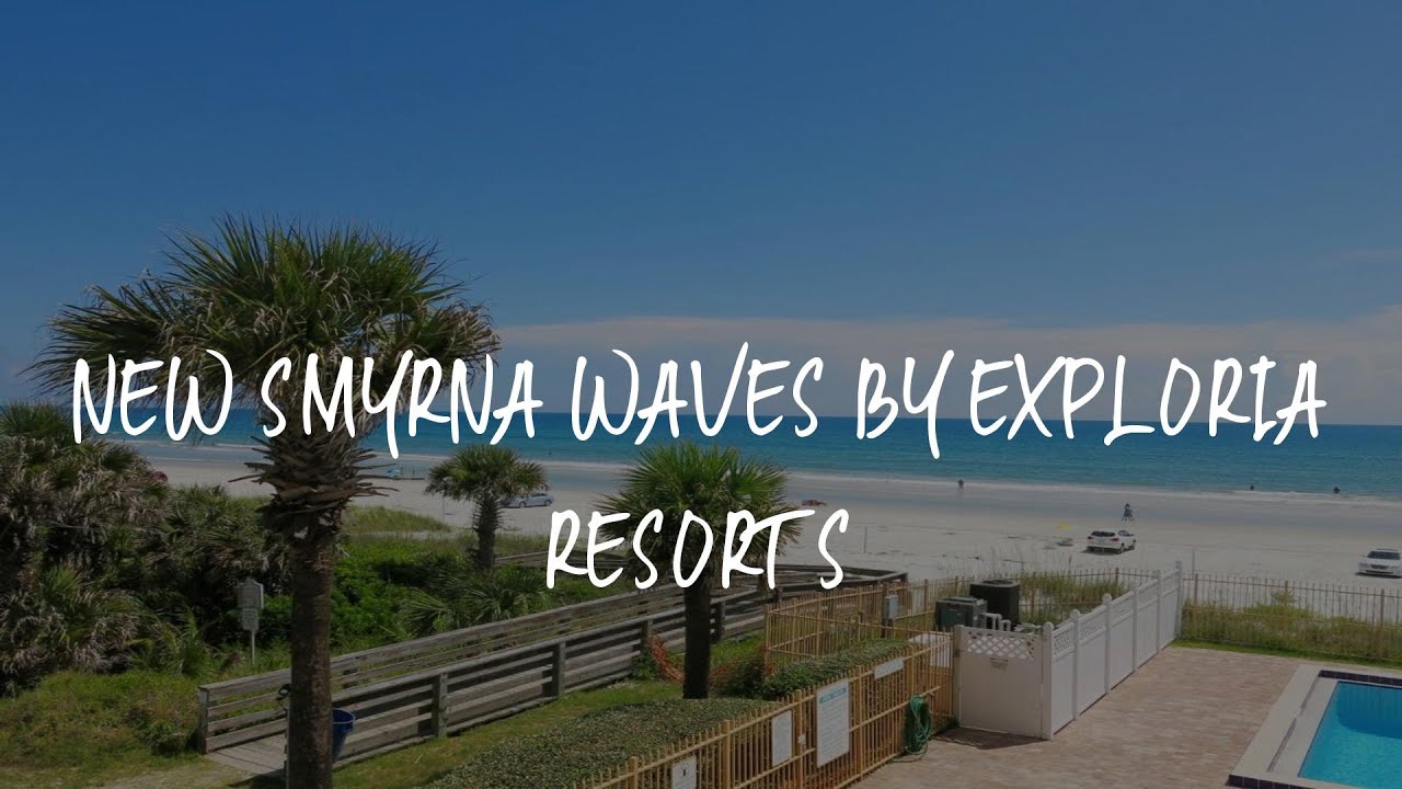 New Smyrna Waves By Exploria Resorts Review New Smyrna Beach United new-smyrna-waves-by-exploria-resorts-review-new-smyrna-beach-united