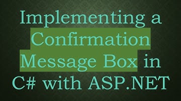 Implementing a Confirmation Message Box in C# with ASP.NET