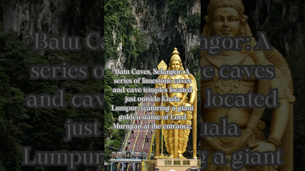 Popular Tourist Destinations in Malaysia 