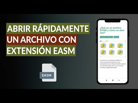 Cómo Abrir o Convertir Rápidamente un Archivo con Extensión EASM