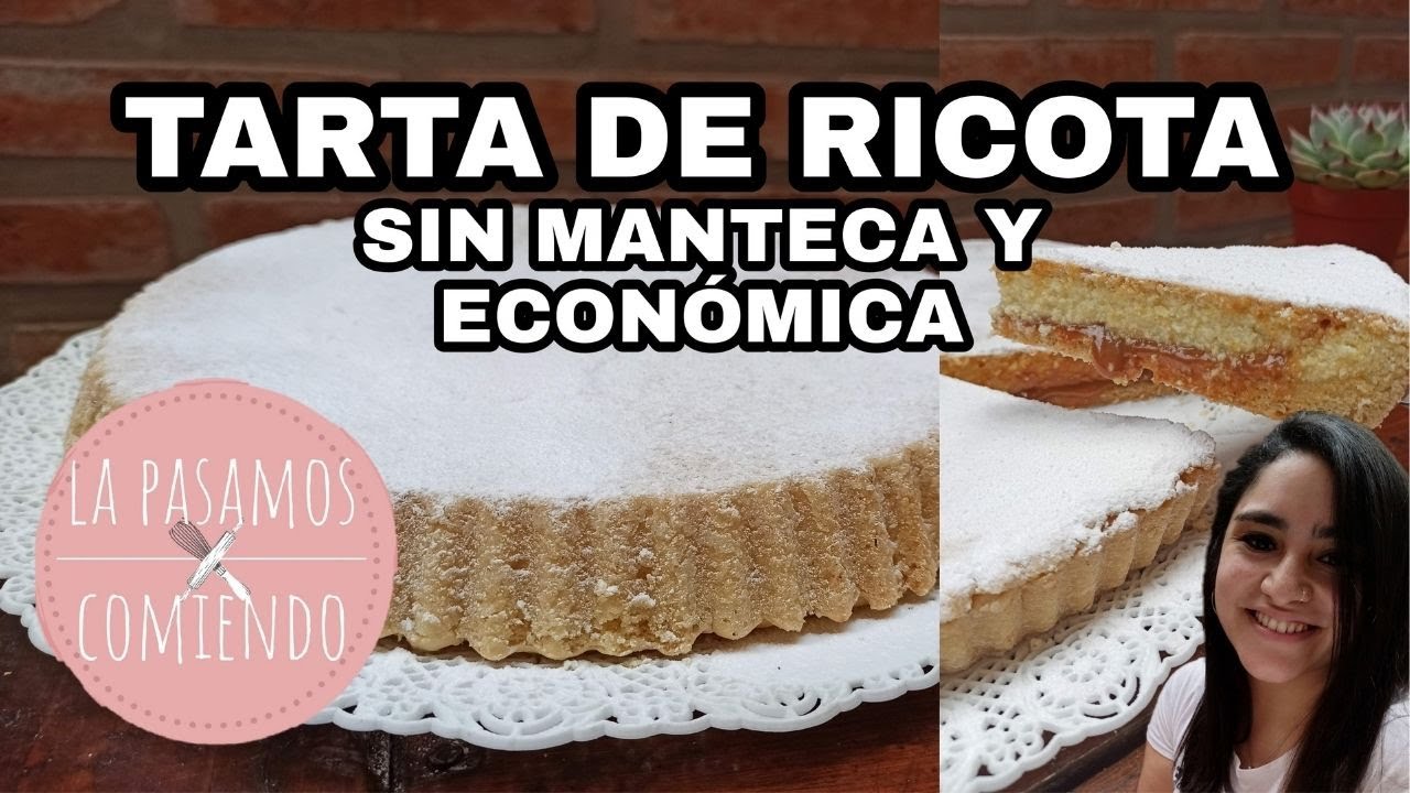 TARTA DE RICOTA Y DULCE DE LECHE SIN MANTECA,ECONOMICA Y FACIL | LA PASAMOS COMIENDO