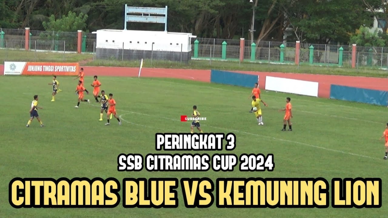 Peringkat 3 • Full Match SSB Citramas Blue VS SSB Kemuning Lion • SSB Citramas Cup 2024