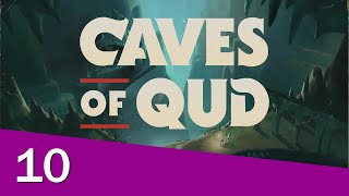 Caves of Qud [10] Succeeding Golgotha