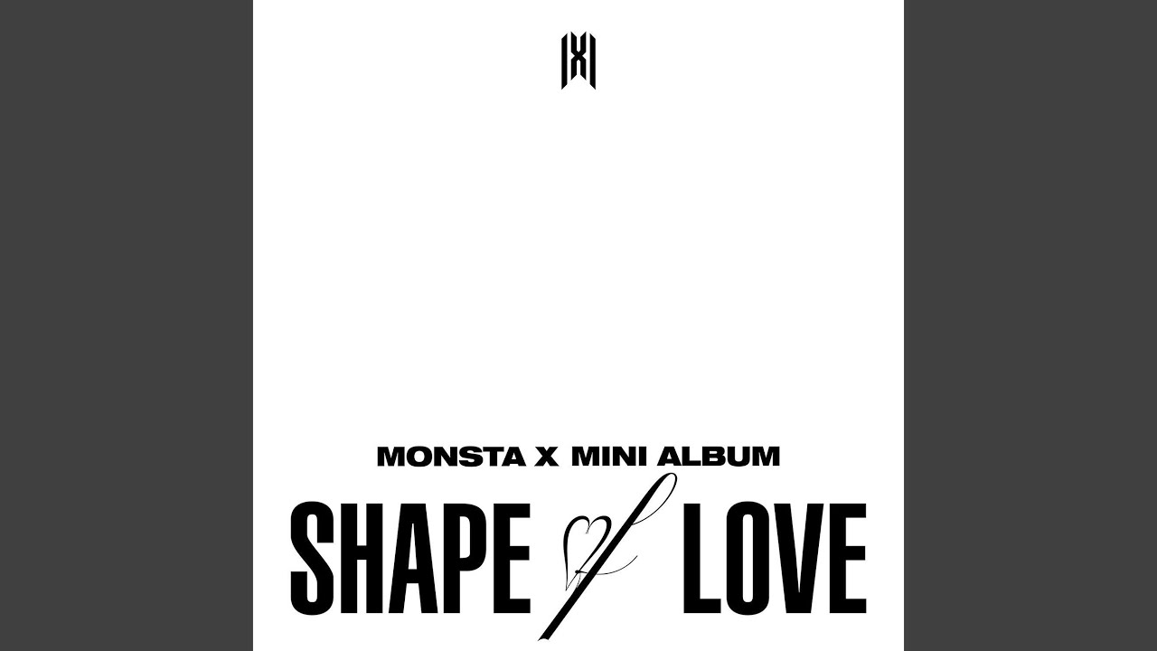 Album Review] SHAPE OF LOVE (11th Mini Album) – MONSTA X