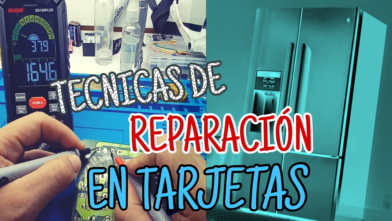 ✅ TECNICAS DE REPARACION EN TARJETAS DE NEVERA