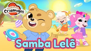 Clubinho Criamigos Samba Lelê