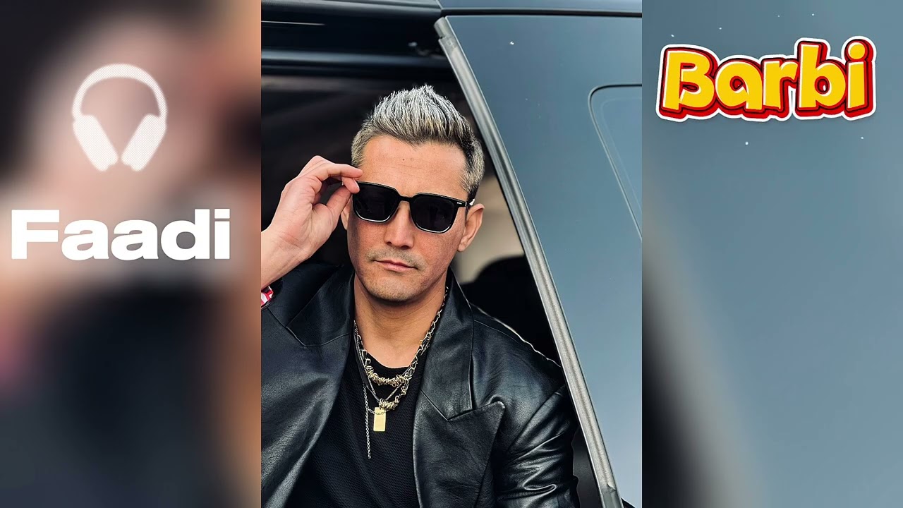 FAADI _  BARBI 2025 new song