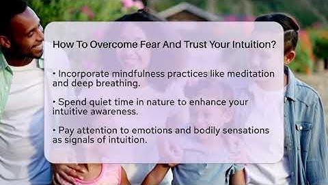 How To Overcome Fear And Trust Your Intuition? - The Personal Growth Path